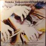 Cover for album: Hans Eklund, Gunnar De Frumerie, Maurice Karkoff, Erland Von Koch – Svenska Tonkonstnärsförbundets 25-årsjubileum Volym II(LP, Stereo)