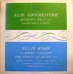 Cover for album: Elie Siegmeister, Galimir String Quartet, Ellis Kohs, Eudice Shapiro, Nathan Ross, Sanford Schonbach, Gabor Rejto – Quartet NO. 2 (1960) / A Short Concert For String Quartet (1948)(LP, Stereo)