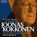 Cover for album: Joonas Kokkonen, Paavo Berglund, Finnish Radio Symphony Orchestra – Joonas Kokkonen: 
