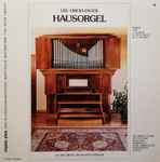 Cover for album: J. S. Bach, C. Ph. E. Bach, W. A. Mozart - Reinhardt Menger – Die Oberlinger Hausorgel(LP, Stereo)