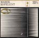 Cover for album: Selection Of Works By Marek Kopelent(7