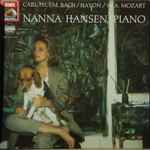Cover for album: Carl Philipp Emanuel Bach / Joseph Haydn / Wolfgang Amadeus Mozart - Nanna Hansen – Nanna Hansen, Piano(LP)
