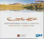 Cover for album: Joseph Martin Kraus – Concerto Köln – Sinfonien · Symphonies(2×CD, Compilation)
