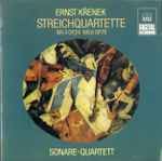 Cover for album: Ernst Křenek, Sonare-Quartett – Streichquartette Nr.4 Op.24 ∙ Nr.6 Op.78(CD, )