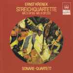 Cover for album: Ernst Křenek, Sonare-Quartett – Streichquartette Nr.5 Op.65 ∙ Nr.8 Op.233(CD, )