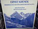 Cover for album: Ernst Krenek - Julius Patzak / Heinrich Schmidt – Reisebuch Aus Den Österreichischen Alpen