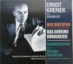 Cover for album: Ernst Krenek, Deutsches Symphonie-Orchester Berlin, Marek Janowski – The 3 Opera Set : Der Diktator / Das Geheime Königreich / Schwergewicht Oder Die Ehre Der Nation(2×CD, Album)