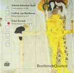 Cover for album: BeethovenQuartett, Johann Sebastian Bach / Ludwig van Beethoven / Ernst Krenek – Contrapunctus XVIII / String Quartet Op. 131 / String Quartet No. 1 Op. 6(SACD, Hybrid, Multichannel, Album, DVD, DVD-Video)