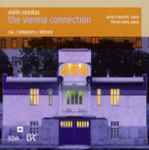 Cover for album: David Frühwirth, Florian Uhlig - Gál, Kornauth, Křenek – Violin Sonatas - The Vienna Connection(CD, Album)