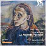 Cover for album: Ernst Krenek - Caroline Stein, Philip Mayers, RIAS Kammerchor, Hans-Christoph Rademann – 6 Motetten Nach Worten Von Franz Kafka; Choral Works Op.22. 72. 87. 97(CD, Album)