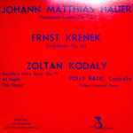 Cover for album: Polly Batic / Robert Leukauf, Josef Matthias Hauer / Ernst Krenek / Zoltán Kodály – Songs(LP, Mono)