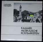 Cover for album: I. Lachner / F. Schubert – Kammermusikalische Kostbarkeiten(LP)