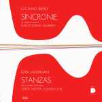 Cover for album: Luciano Berio, Lenox String Quartet / Ezra Laderman, Jorge Mester – Sincronie / Stanzas(LP, Album)