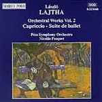 Cover for album: László Lajtha, Pécs Symphony Orchestra, Nicolás Pasquet – Orchestral Works Vol. 2 : Capriccio - Suite de Ballet