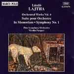 Cover for album: László Lajtha - Pécs Symphony Orchestra, Nicolás Pasquet – Orchestral Works Vol. 4 - Suite Pour Orchestre In Memoriam - Symphony No. 1