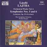 Cover for album: László Lajtha – Pécs Symphony Orchestra, Nicolás Pasquet – Orchestral Works, Vol. 6: Symphonies Nos. 5 And 6 • Lysistrata, Op. 19 (Overture)