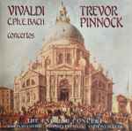 Cover for album: Vivaldi, C. Ph. E. Bach, Trevor Pinnock, The English Concert – Concertos(CD, Album)