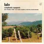 Cover for album: Lalo - Igor Oistrakh , Violin / USSR Radio Symphony Orchestra, David Oistrakh – Symphonie Espagnole