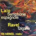 Cover for album: Lalo / Ravel - Ida Haendel, Karel Ančerl, Czech Philharmonic Orchestra – Symphonie Espagnole / Tzigane