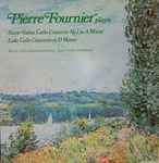 Cover for album: Pierre Fournier & Monte Carlo Opera Orchestra : Josif Conta - Camille Saint-Saëns / Édouard Lalo – Cello Concerto No. 1 In A Minor / Concerto In D Minor