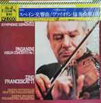 Cover for album: Lalo / Paganini - Zino Francescatti – Symphonie Espagnole / Violin Concerto No. 1
