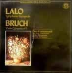 Cover for album: Lalo / Bruch / Zino Francescatti / New York Philharmonic / Dimitri Mitropoulos / Thomas Schippers – Symphonie Espagnole / Violin Concerto No 1
