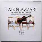 Cover for album: Lalo / Lazzari  -  Quatuor À Cordes De Paris – Quatuor À Cordes = Streichquartette = String Quartets(LP)