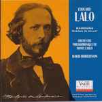 Cover for album: Édouard Lalo, Orchestre Philharmonique De Monte-Carlo, David Robertson (5) – Namouna - Musique De Ballet(CD, Album)
