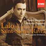 Cover for album: Maxim Vengerov, Antonio Pappano, Philharmonia Orchestra - Lalo • Saint-Saëns • Ravel – Symphonie Espagnole