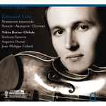 Cover for album: Édouard Lalo, Nikita Boriso-Glebsky, Sinfonia Varsovia, Augustin Dumay, Jean-Philippe Collard – Symphonie Espagnole, Sonate, Arlequin & Guitare(CD, Album)