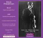 Cover for album: Erick Friedman, Max Bruch / Édouard Lalo, Orchestre National De France / Orchestre De La Société Des Concerts Du Conservatoire, Georges Prêtre – Violin Concerto No.1 / Symphonie Espagnole(CD, )