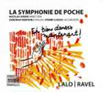 Cover for album: La Symphonie De Poche, Nicolas Simon (4), Deborah Nemtanu, Pierre Cussac, Lalo | Ravel – Eh Bien Dansons Maintenant!(CD, Album)