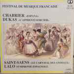 Cover for album: Chabrier, Dukas, Saint-Saëns, Lalo – Festival De Musique Française(CD, Compilation)