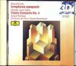 Cover for album: Édouard Lalo / Camille Saint-Saëns – Itzhak Perlman, Orchestre De Paris, Daniel Barenboim – Symphonie Espagnole / Violin Concerto No. 3