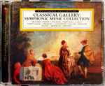 Cover for album: Mozart / Bizet / Dvorak / Smetana / Lalo / Saint-Saëns / Franck / Chausson / Elgar / Bartók / Ravel / Respighi / Britten – Classical Gallery: Symphonic Music Collection(CD, CD-ROM, Compilation)