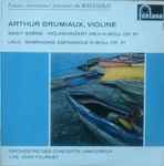 Cover for album: Arthur Grumiaux, Orchestre Des Concerts Lamoureux, Jean Fournet, Saint-Saëns, Lalo – Violinkonzert Nr.3 H-Moll Op. 61 / Symphonie Espagnole D-Moll Op. 21(LP, Compilation, Mono)