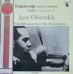Cover for album: Igor Oistrakh, Tchaikovsky, Lalo – Violin Concerto / Symphonie Espagnole(LP, Album, Compilation, Stereo)