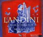 Cover for album: Francesco Landini - Ensemble Micrologus – Fior Di Dolceça(CD, Album)