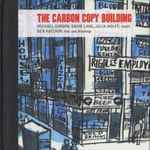 Cover for album: Michael Gordon (2), David Lang, Julia Wolfe, Ben Katchor – The Carbon Copy Building(CD, Album)
