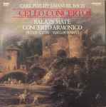 Cover for album: Carl Philipp Emanuel Bach, Concerto Armonico, Balázs Máté, Peter Szüts, Miklos Spanyi – 3 Cello Concertos
