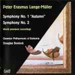 Cover for album: Peter Erasmus Lange-Müller / Chamber Philharmonic Of Bohemia, Douglas Bostock – Symphonies 1 & 2