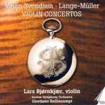Cover for album: Johan Svendsen • Lange-Müller / Lars Bjørnkjær, Aarhus Symphony Orchestra, Giordano Bellincampi – Violin Concertos(CD, Album)
