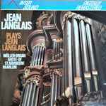 Cover for album: Plays Jean Langlais - Müller-Organ Grote- Of St. Bavokerk Haarlem(CD, Album)