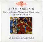 Cover for album: Kevin Bowyer, Jean Langlais – Works For Organ(CD, )