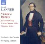 Cover for album: Joseph Lanner - Orchestre De Cannes, Wolfgang Dörner – Viennese Dances(CD, )