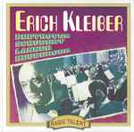 Cover for album: Erich Kleiber : Beethoven - Schubert - Lanner - Heuberger – Erich Kleiber : Beethoven - Schubert - Lanner - Heuberger(CD, Compilation)