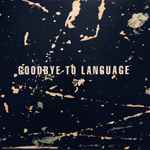 Cover for album: Daniel Lanois / Rocco Deluca – Goodbye To Language
