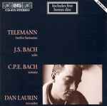 Cover for album: Telemann, J.S. Bach, C.P.E. Bach, Dan Laurin – Twelwe Fantasias - Solo - Sonata(2×CD, Album)