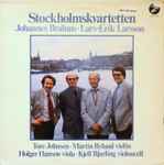 Cover for album: Stockholmskvartetten, Johannes Brahms / Lars-Erik Larsson – Johannes Brahms, Lars-Erik Larsson(LP, Stereo)