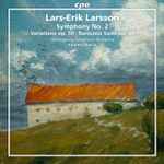Cover for album: Lars-Erik Larsson - Helsingborg Symphony Orchestra, Andrew Manze – Orchestral Works Vol. 2(SACD, Hybrid, Multichannel, Stereo, Album)